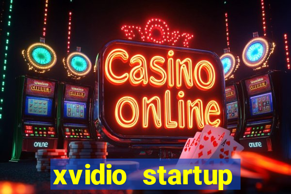 xvidio startup brasil 2024